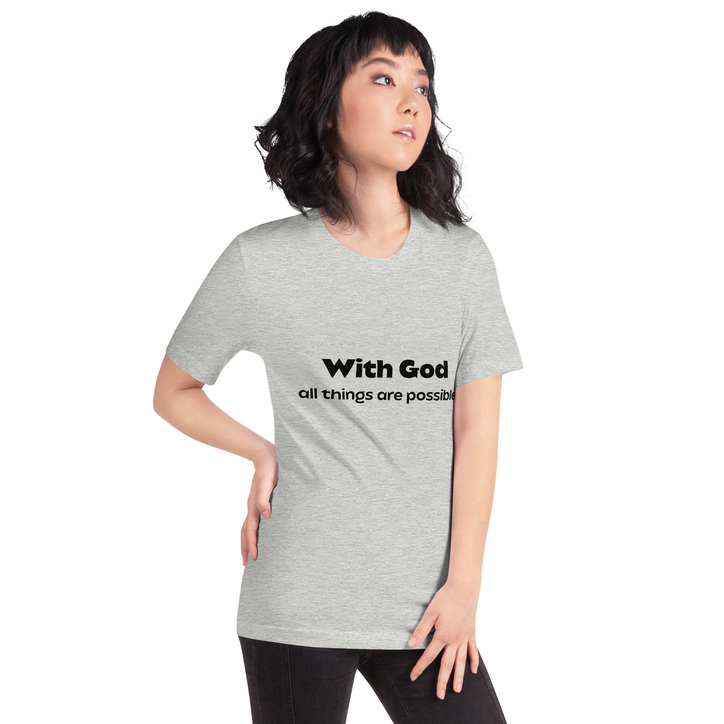 With God All Things Are Possible Unisex t-shirt