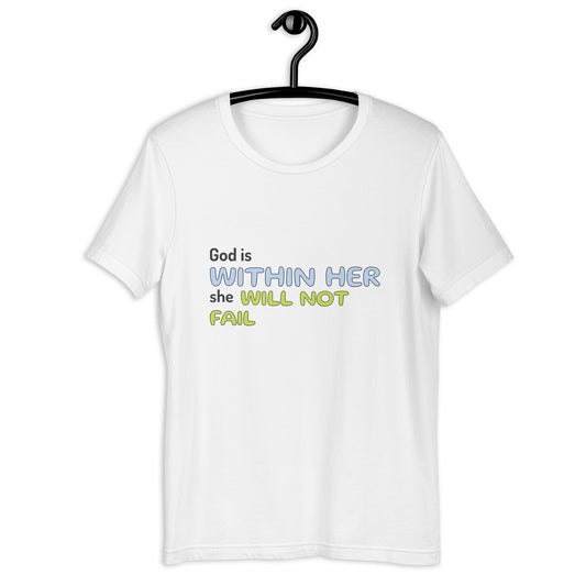 God is Within Her Unisex t-shirt